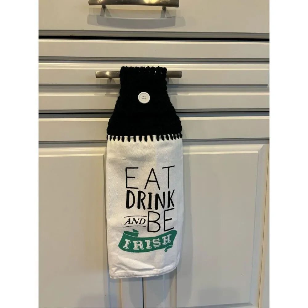 Crochet Top Kitchen Towel- St. Patrick’s Day-Eat drink snd be Irish